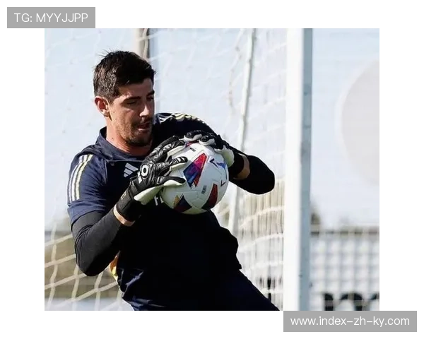 库尔图瓦门将助攻创欧冠历史 皇马残阵出击展现战术弹性